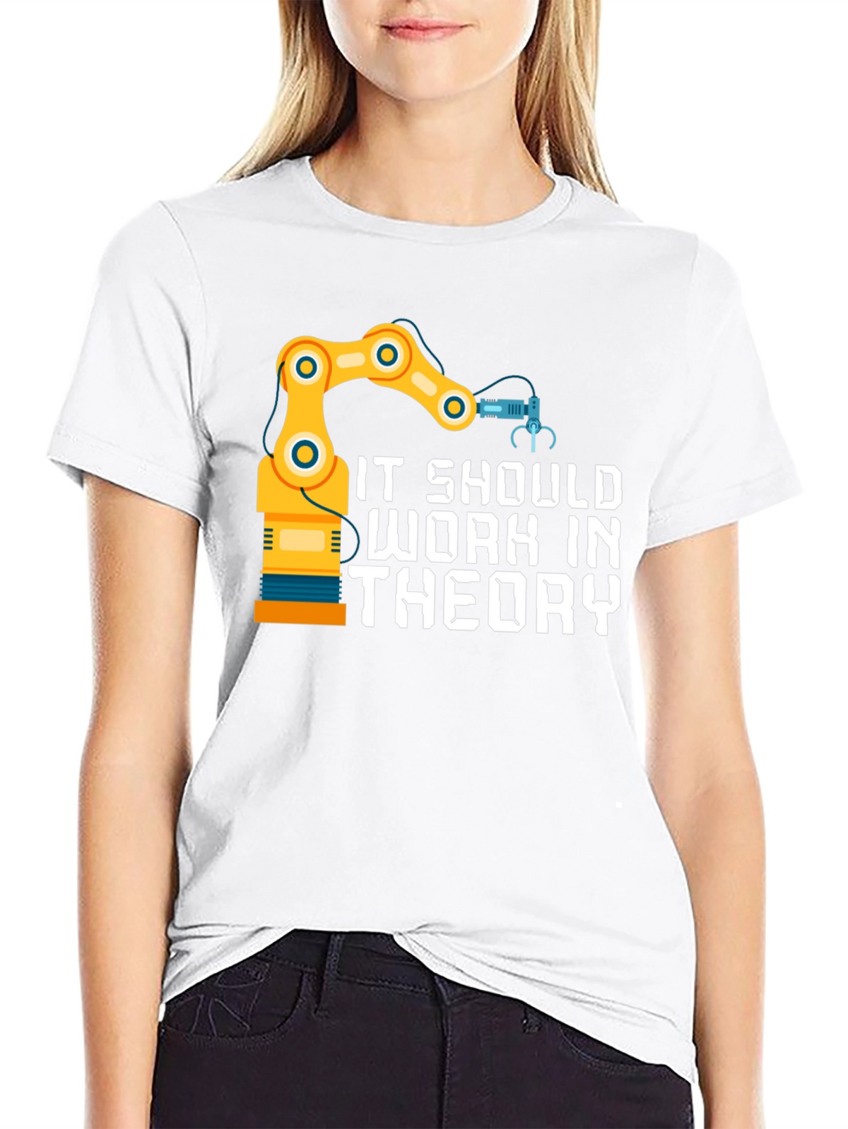It Should Work In Theory T-Shirt