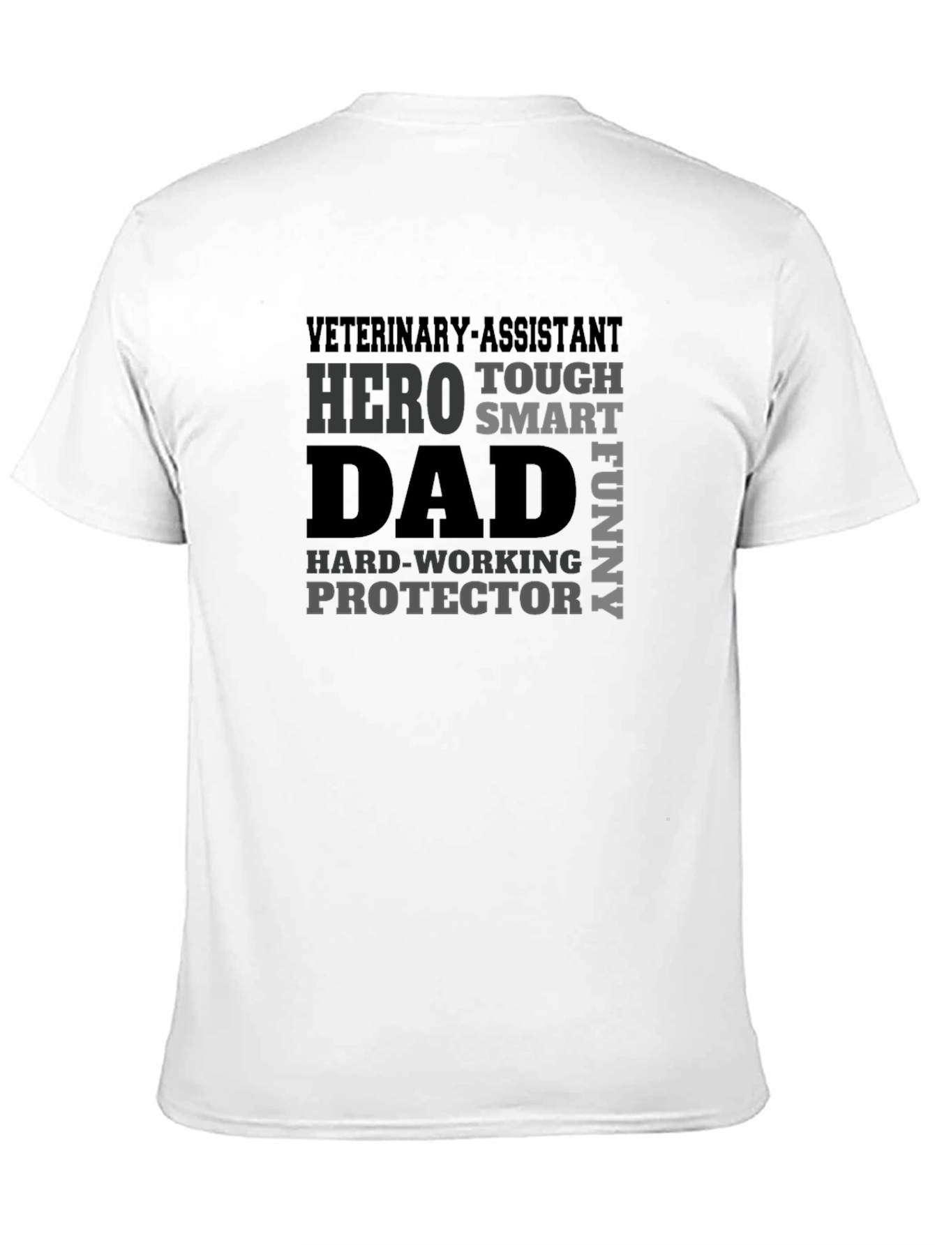 Veterinary Assistant Dad T-Shirt - Hero Protector