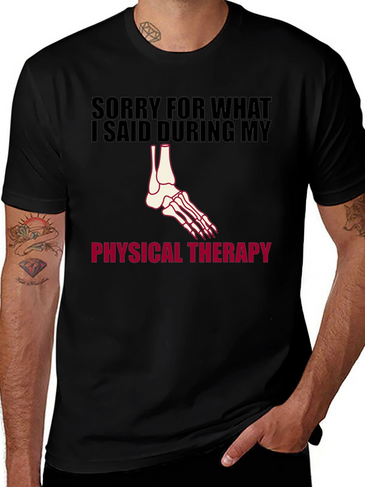 Physical Therapy Apology T-Shirt
