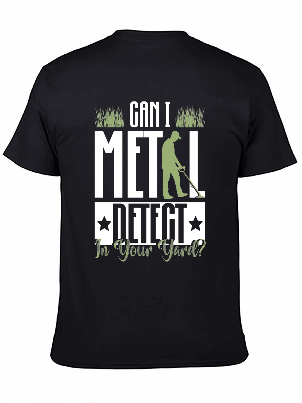Metal Detecting T-Shirt - Can I Detect?