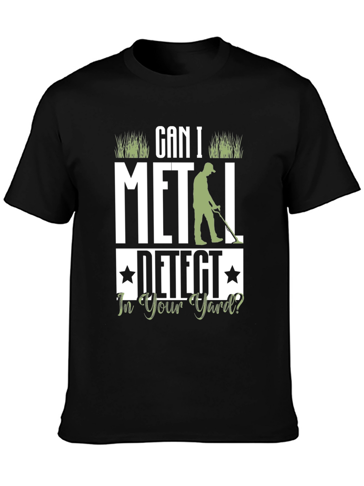 Metal Detecting T-Shirt - Can I Detect?