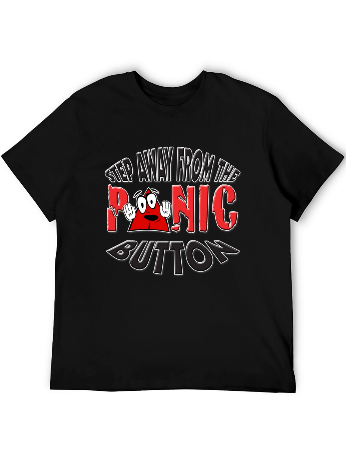 Panic Button Graphic T-Shirt Funny Tee