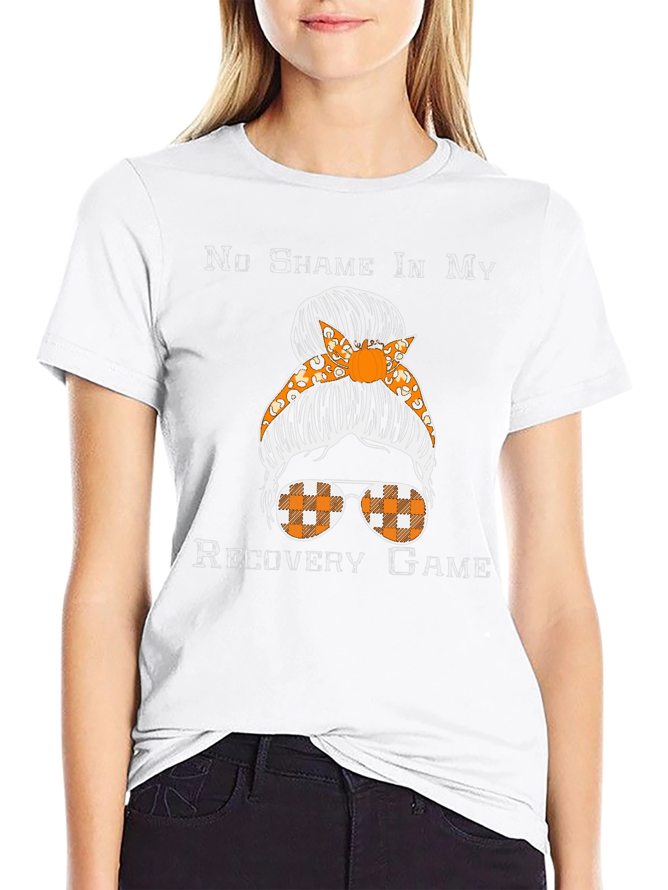 No Shame Recovery Game Messy Bun T-Shirt