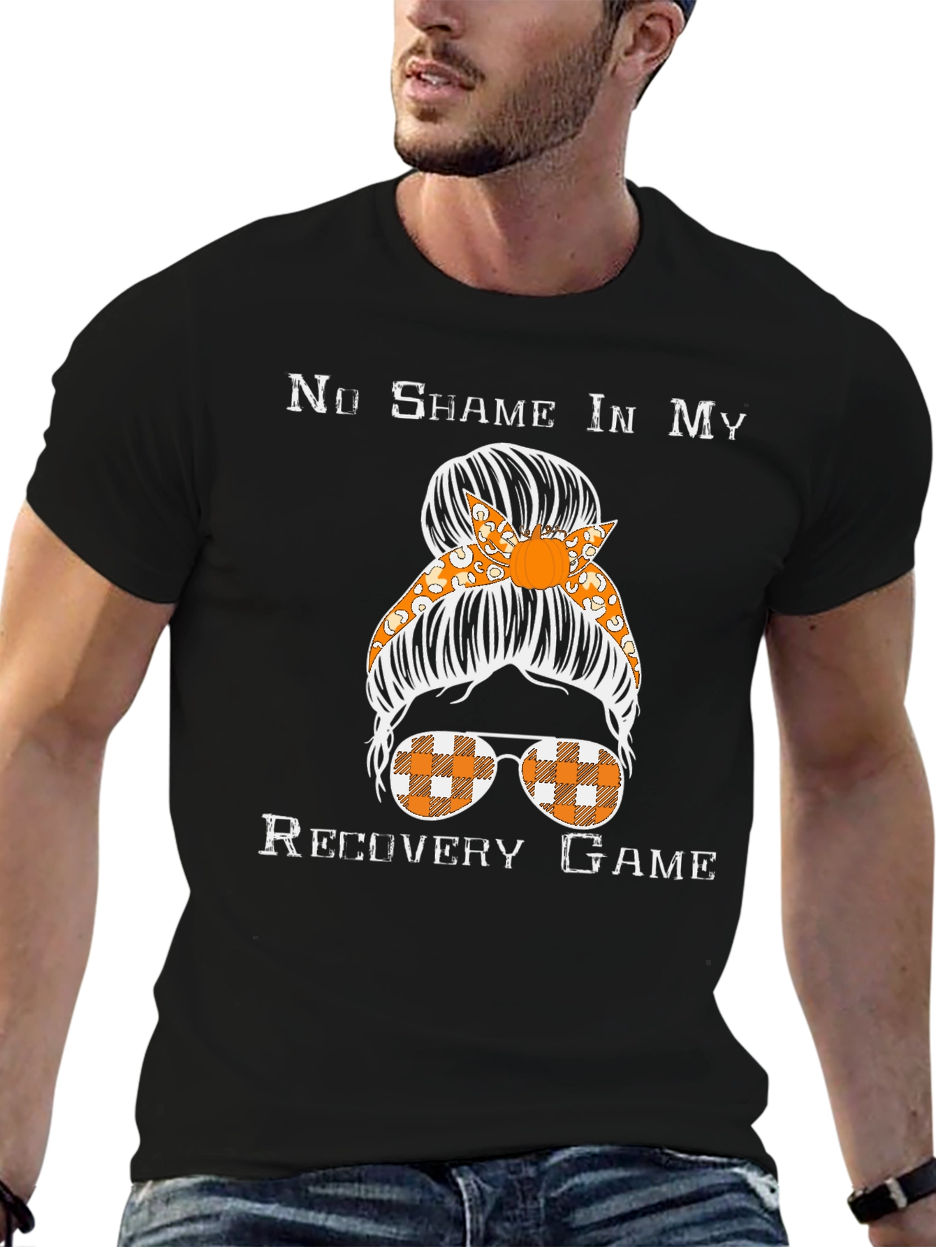 No Shame Recovery Game Messy Bun T-Shirt
