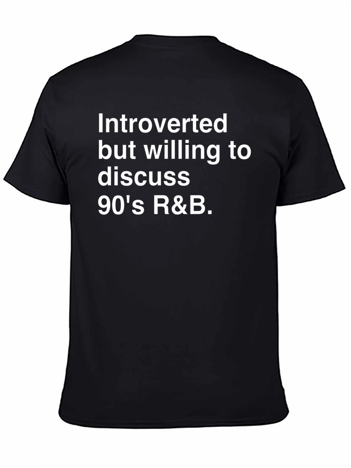 Introverted 90s R&B T-Shirt