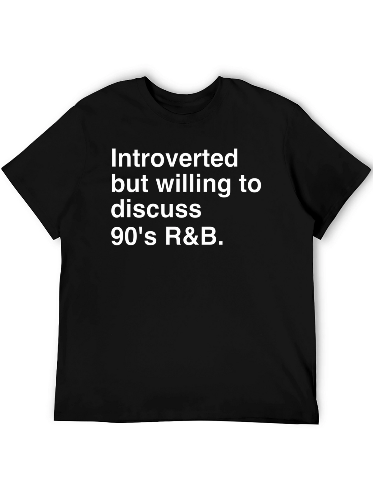 Introverted 90s R&B T-Shirt