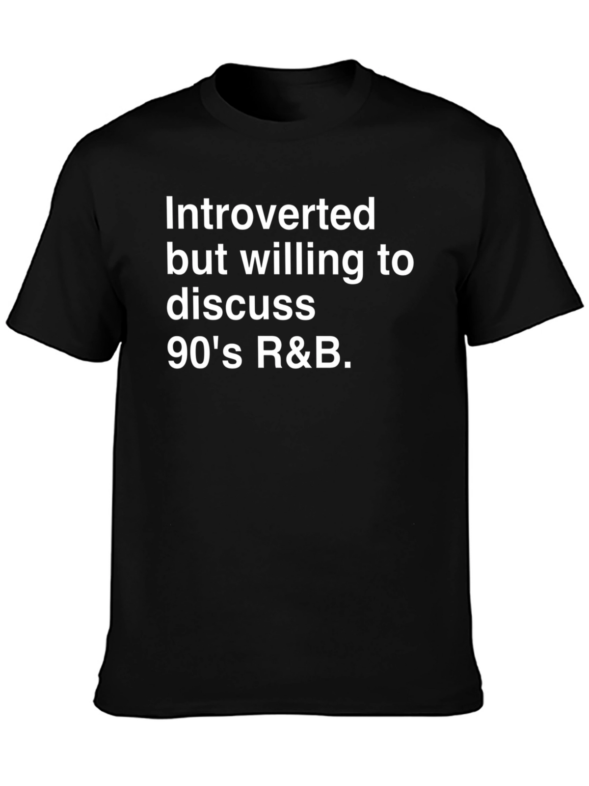 Introverted 90s R&B T-Shirt
