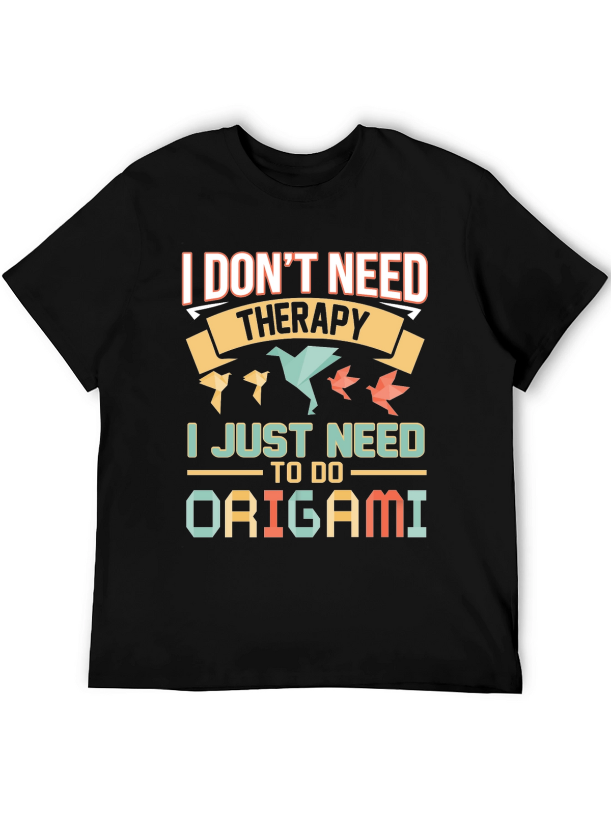 Origami Therapy T-Shirt