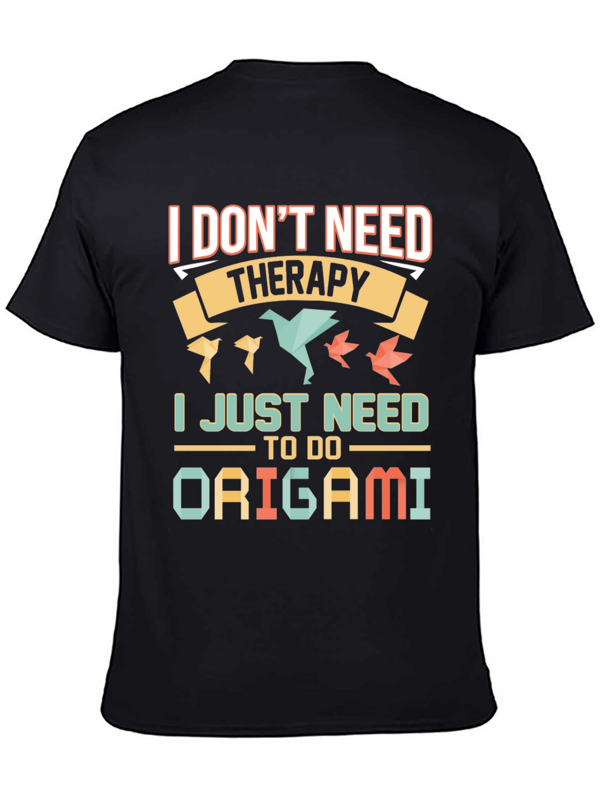 Origami Therapy T-Shirt