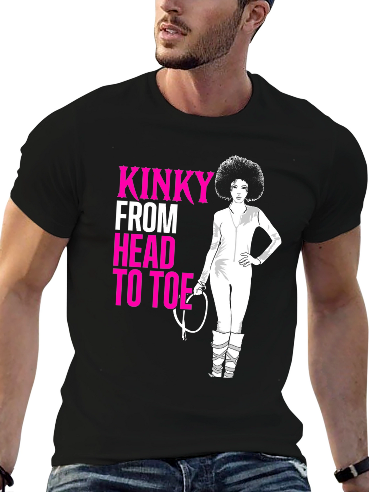 Kinky From Head to Toe T-Shirt