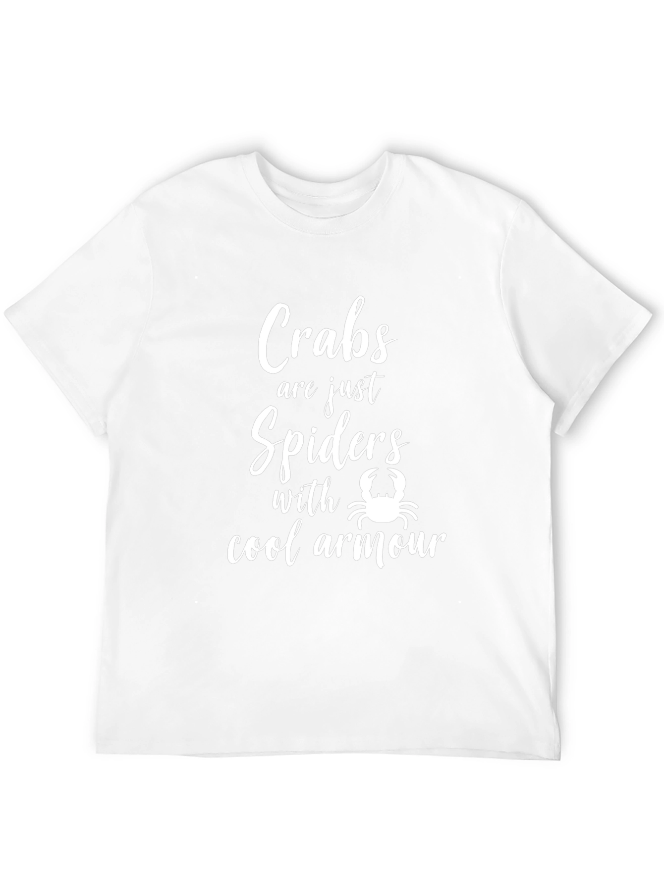 Crabs are Just Spiders Funny Graphic Tee