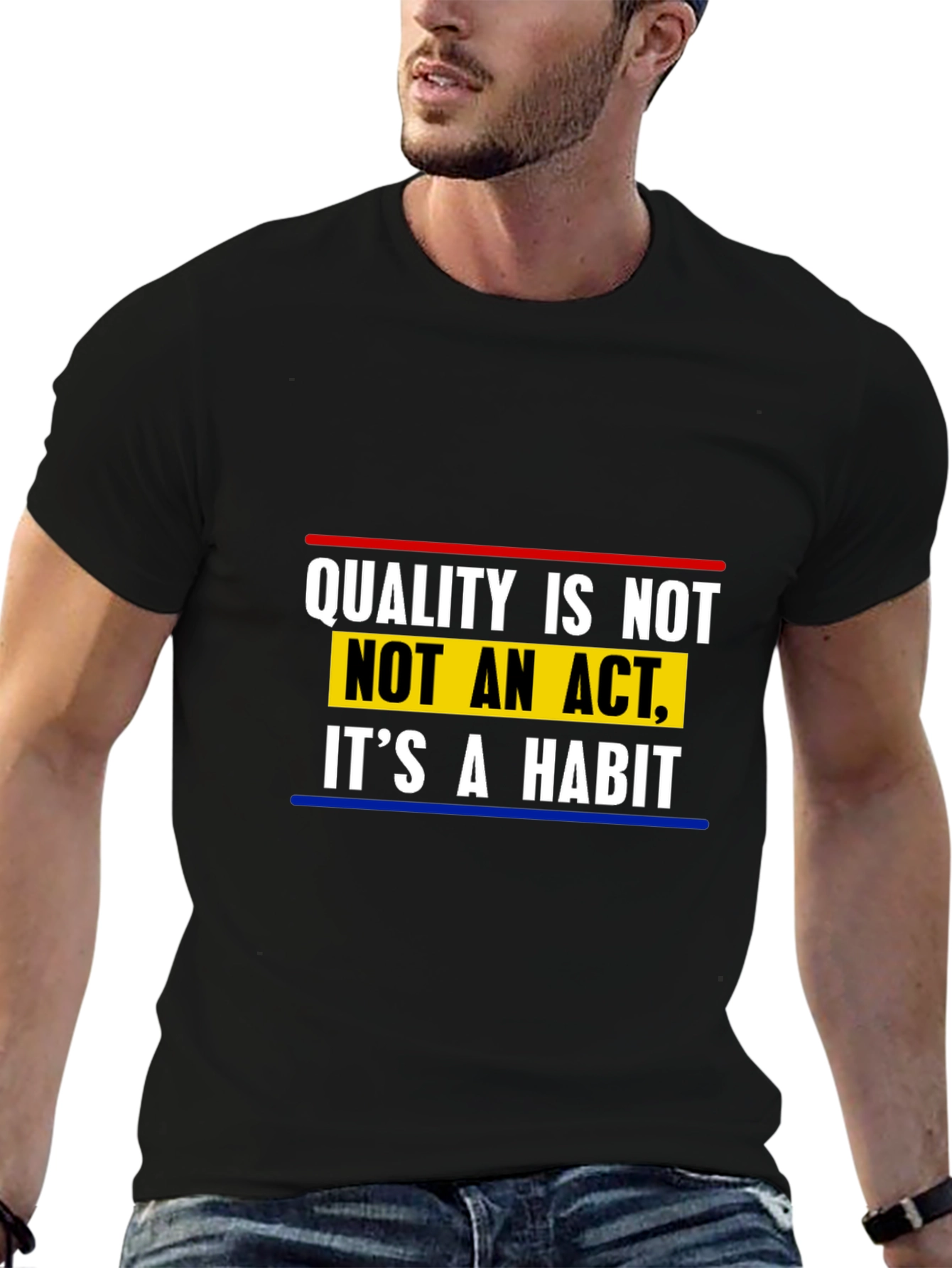 Quality is Not an Act T-Shirt - Black