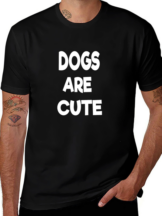 Dogs Are Cute Black Graphic Tee for Dog Lovers