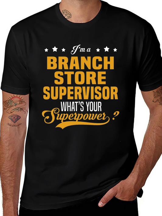 Branch Store Supervisor Superpower T-Shirt