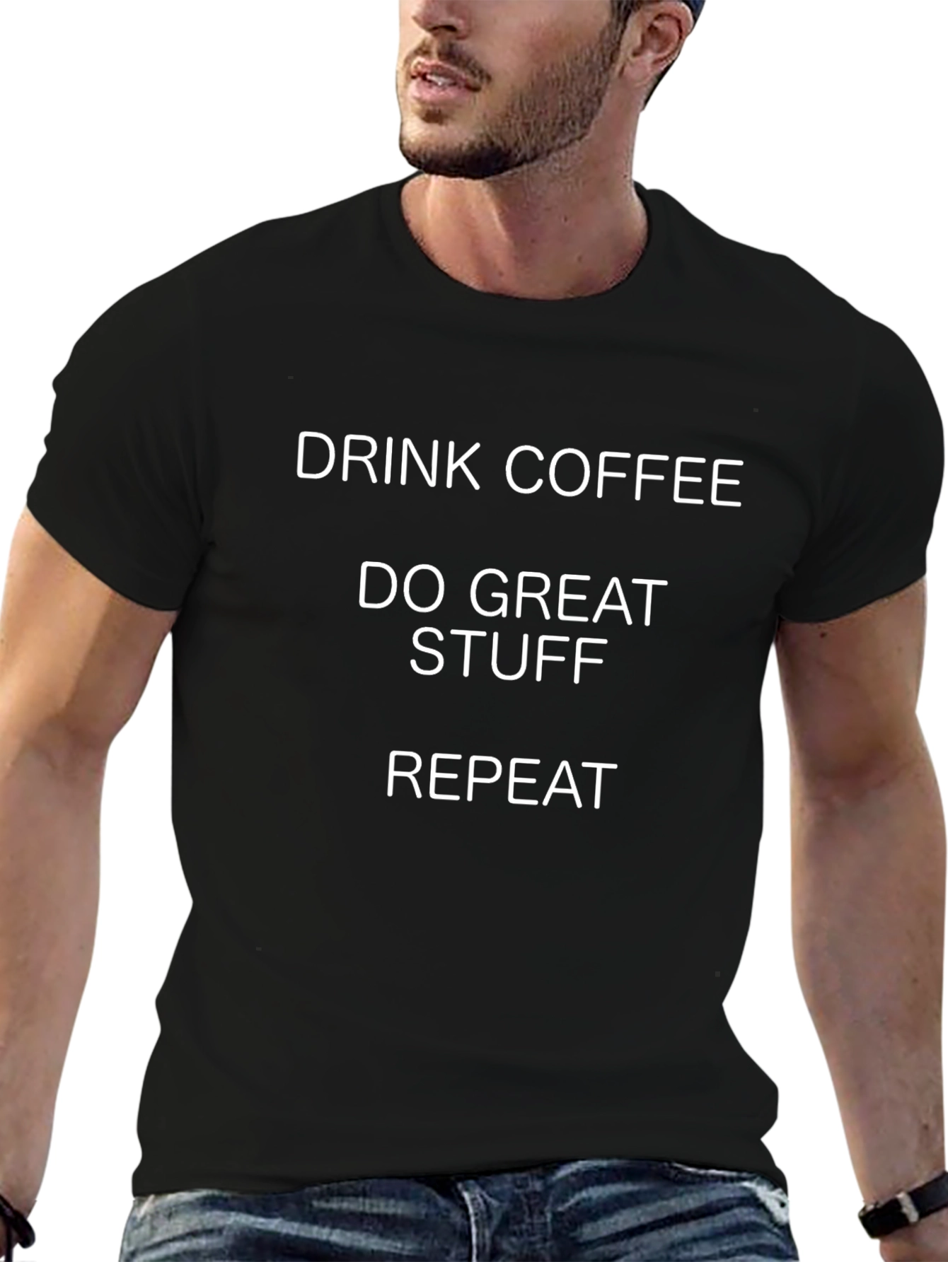 Drink Coffee Do Great Stuff Tee