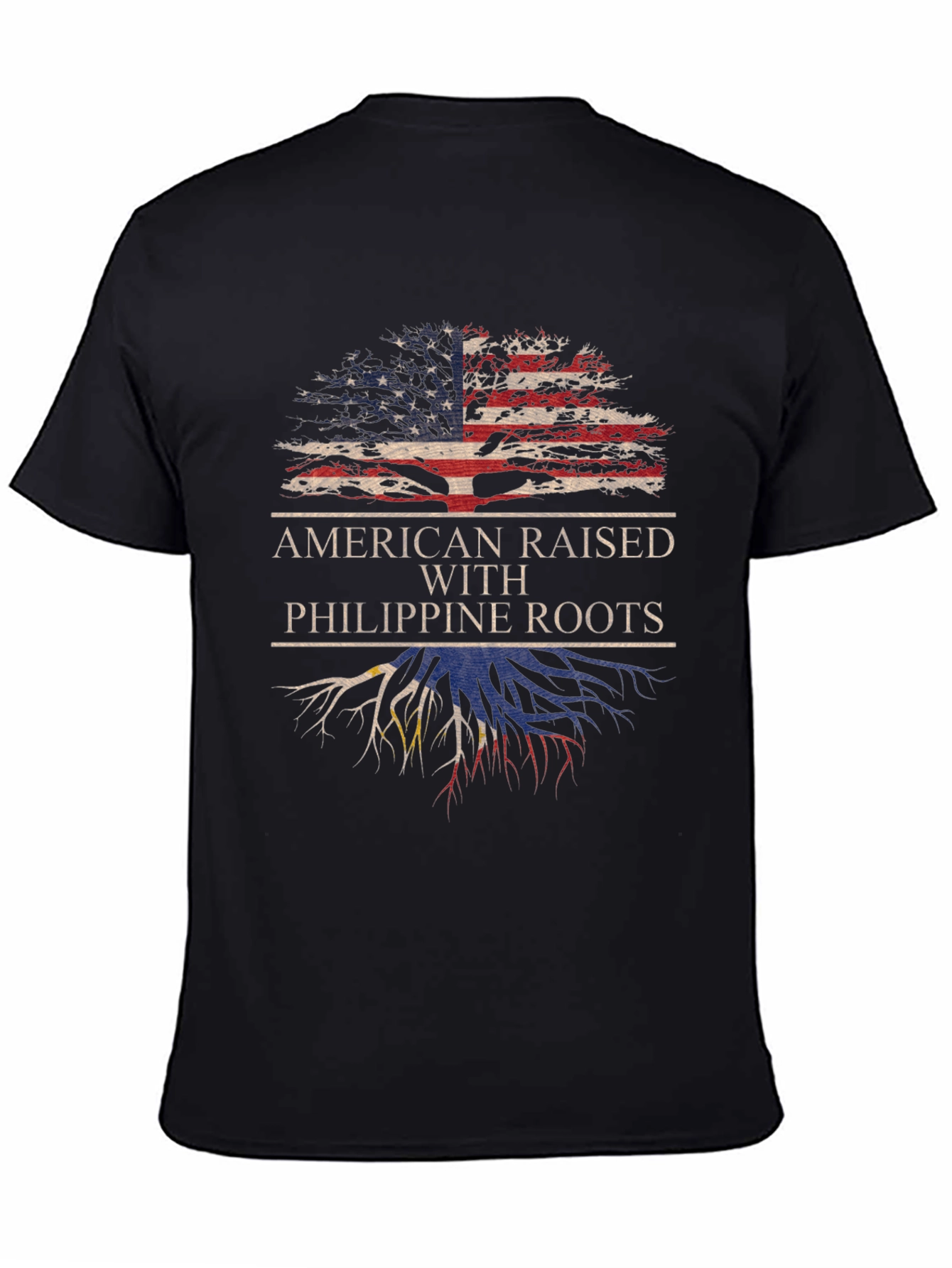 American Raised with Philippine Roots T-Shirt