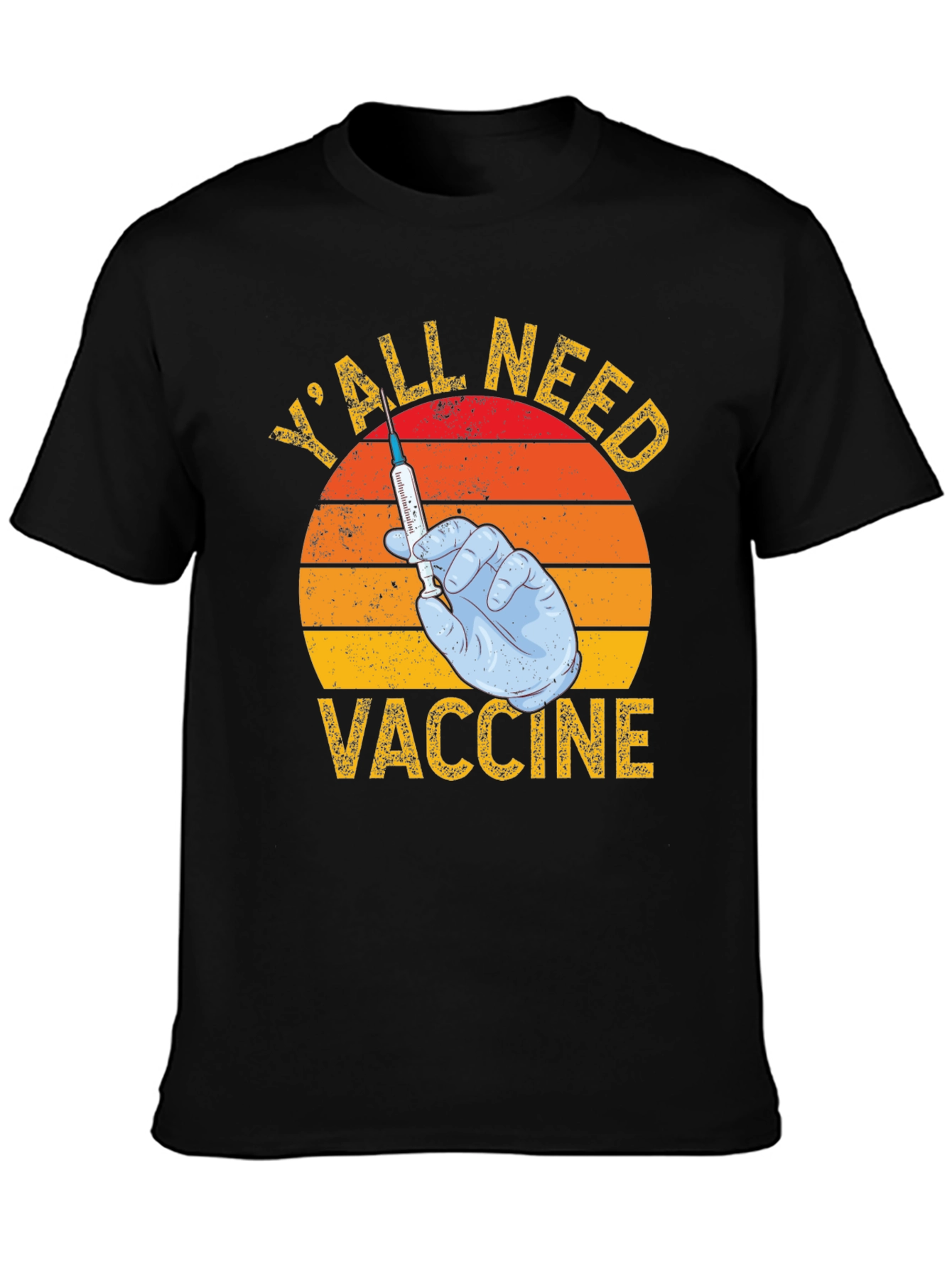 Yall Need Vaccine T-Shirt Funny Retro Style