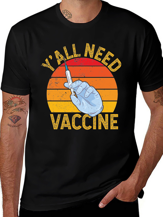 Yall Need Vaccine T-Shirt Funny Retro Style