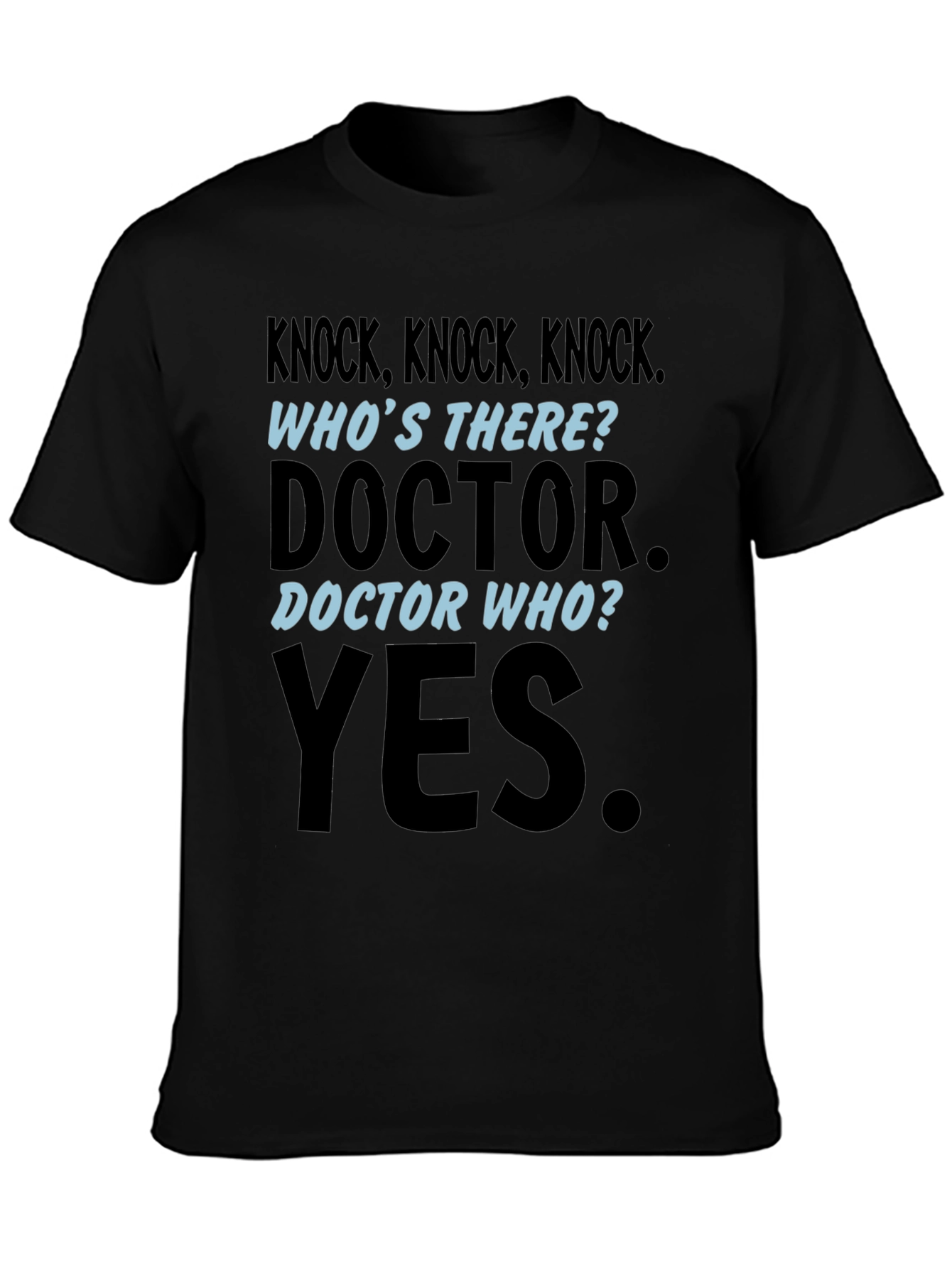 Doctor Who Knock Knock Joke T-Shirt