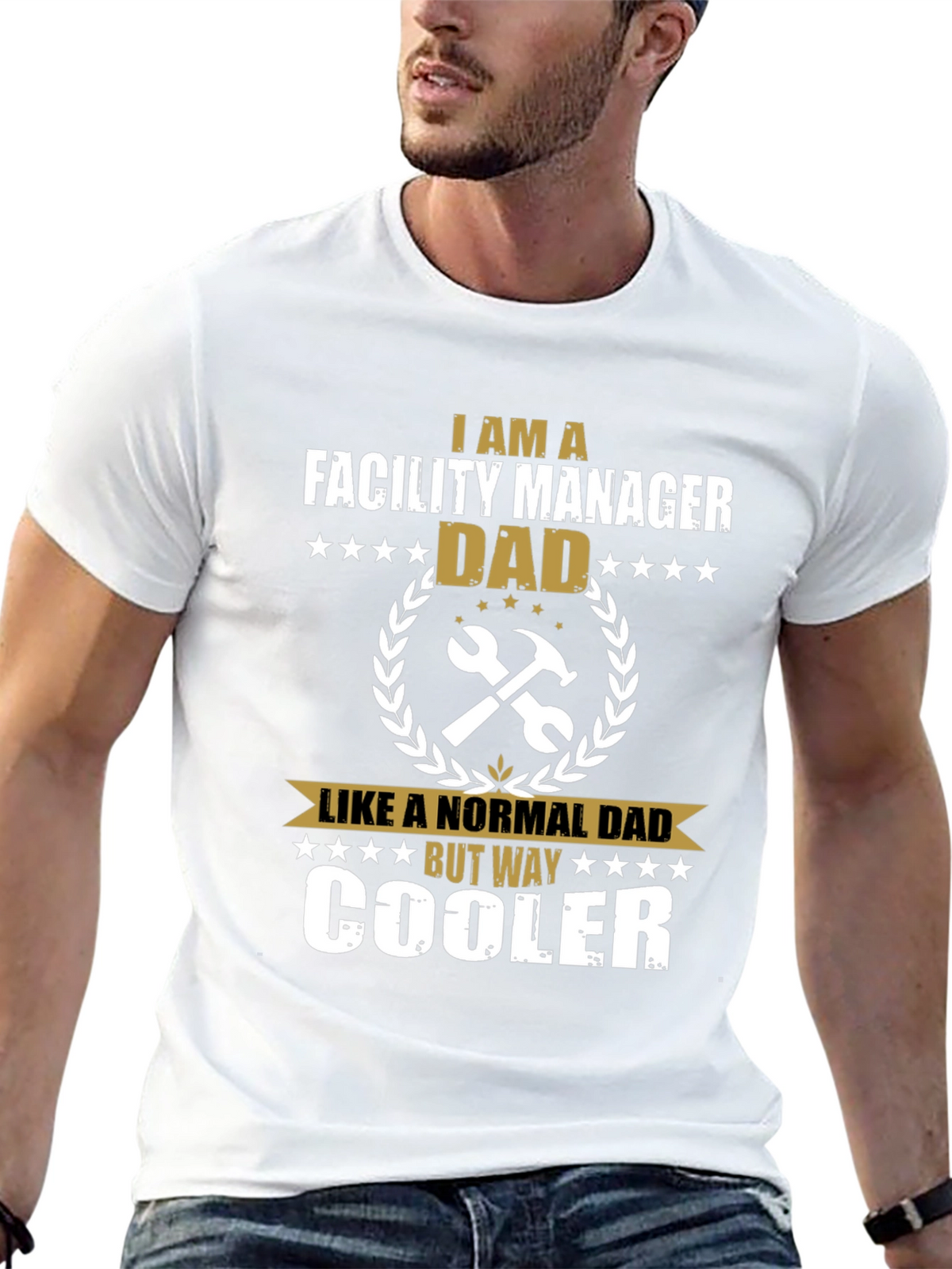 Facility Manager Dad T-Shirt - Way Cooler