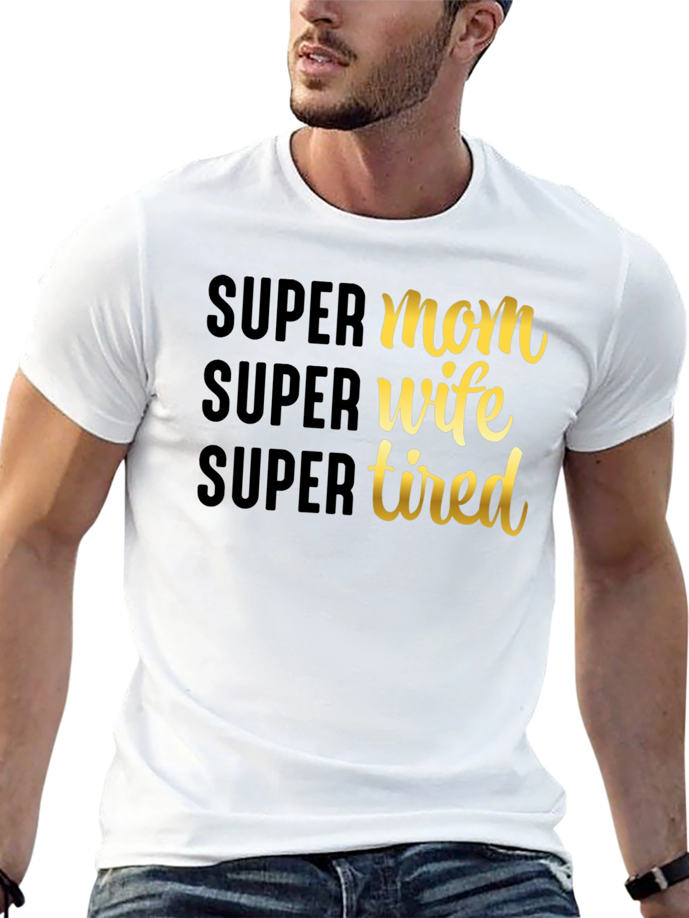 Super Mom Wife Tired Graphic T-Shirt