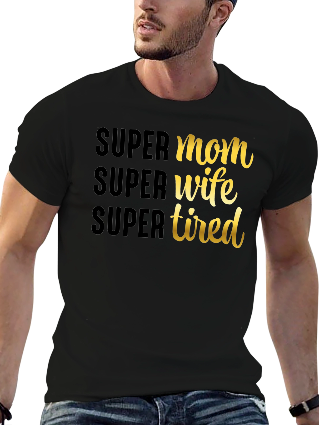 Super Mom Wife Tired Graphic T-Shirt