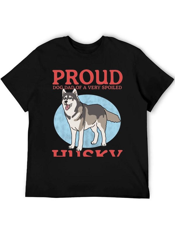 Proud Dog Dad Husky T-Shirt - Spoiled Dog Design