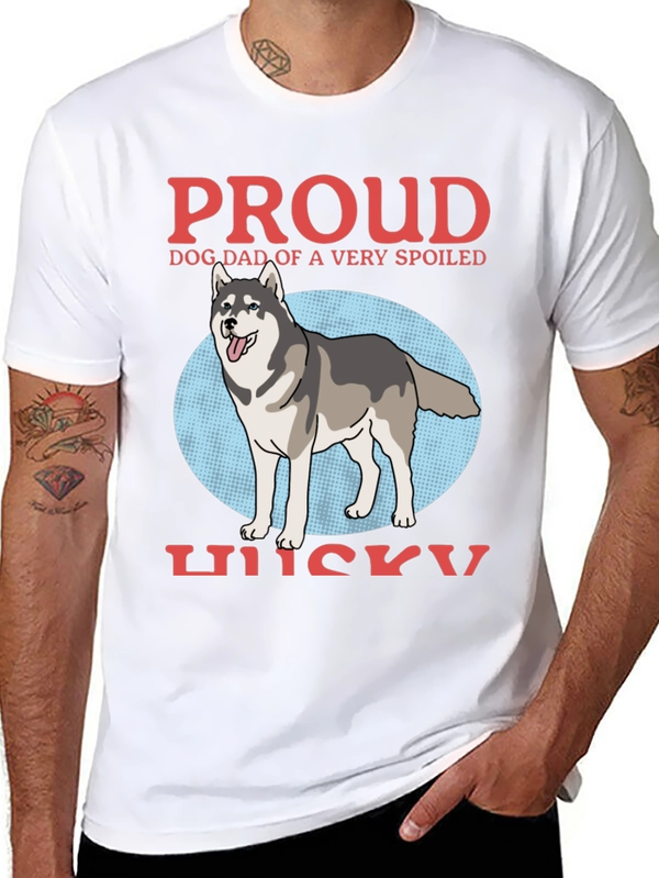 Proud Dog Dad Husky T-Shirt - Spoiled Dog Design