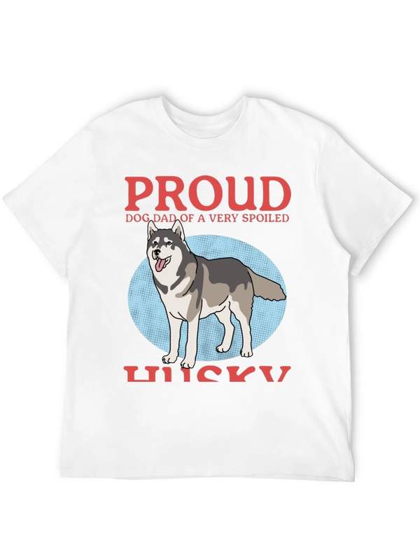 Proud Dog Dad Husky T-Shirt - Spoiled Dog Design