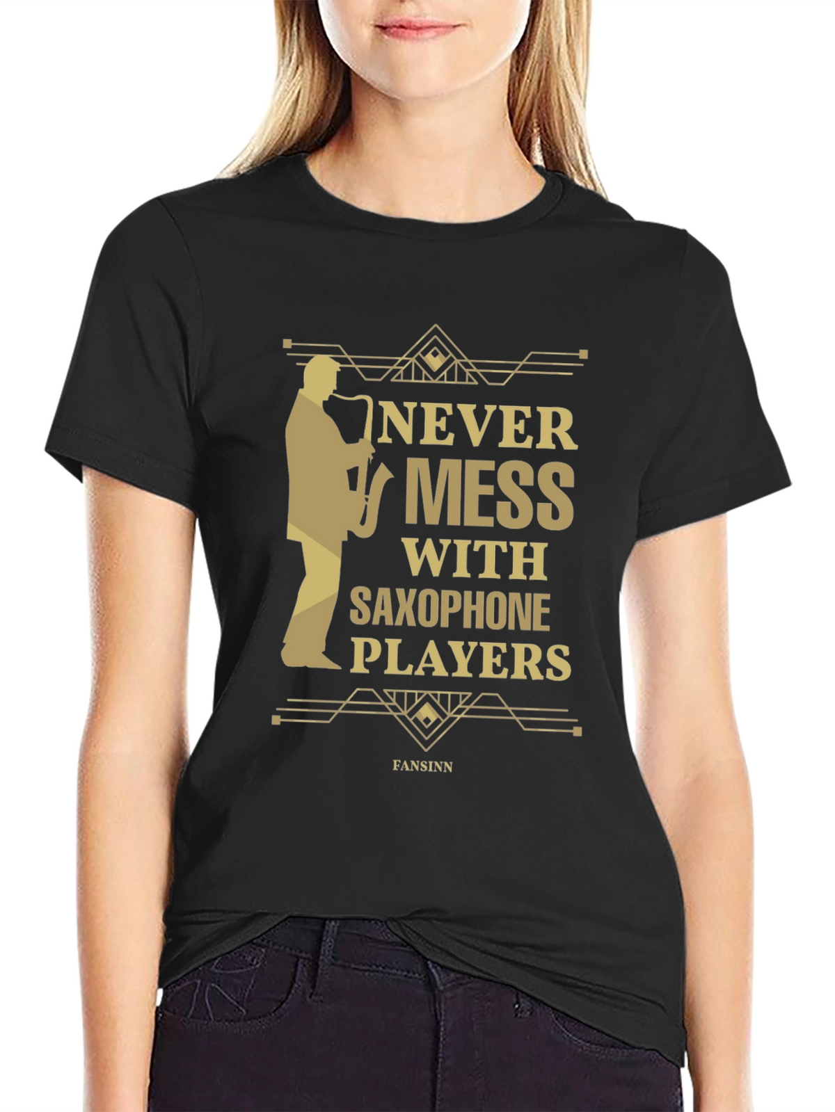 Never Mess With Saxophone Players T-Shirt