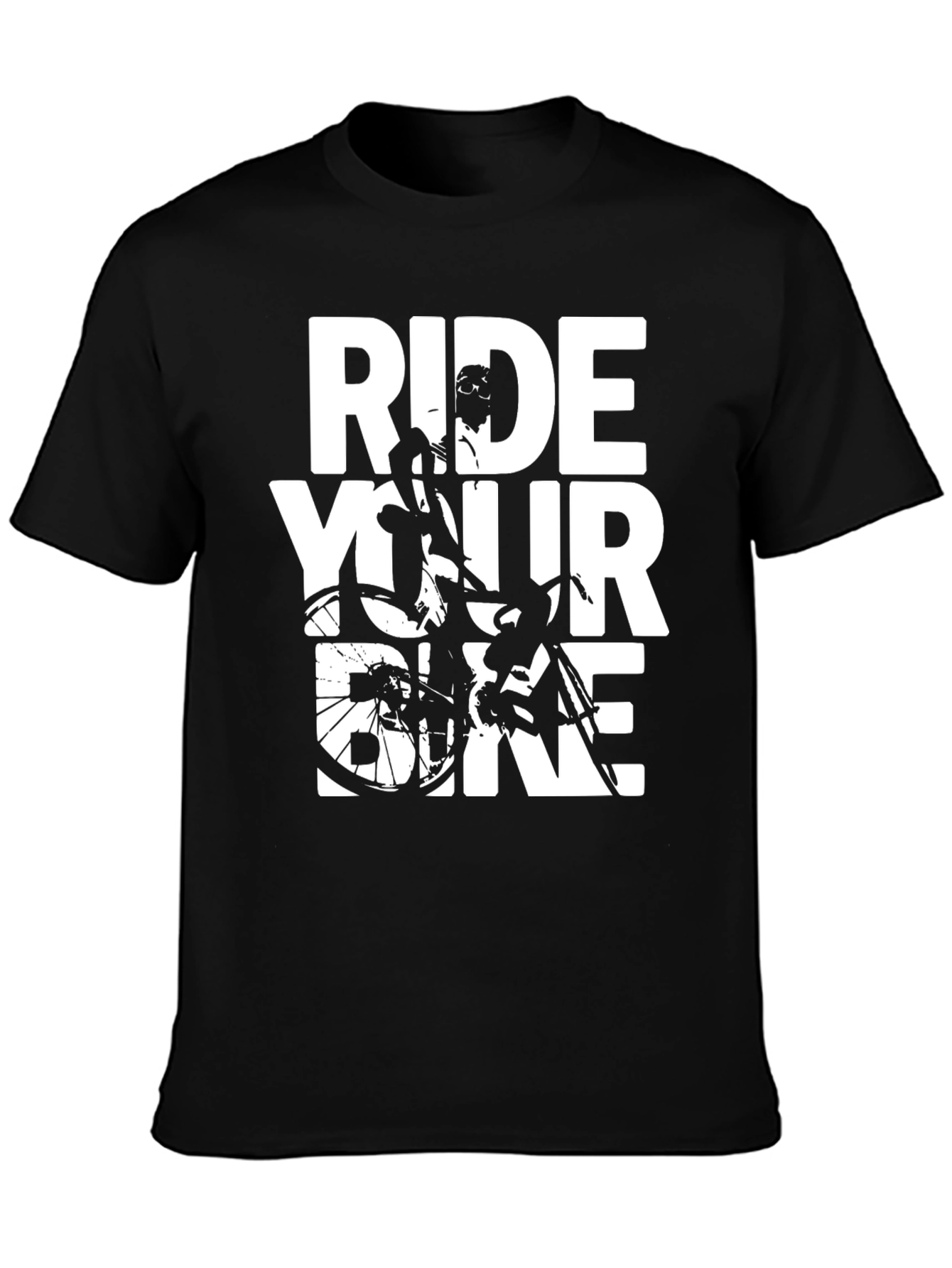 Ride Your Bike Graphic Tee - Cycling Enthusiast T-Shirt