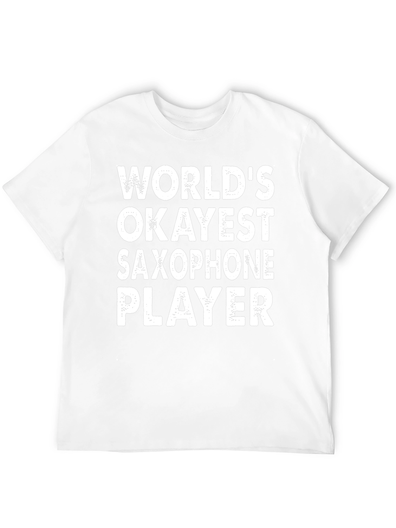 Worlds Okayest Saxophone Player Graphic T-Shirt