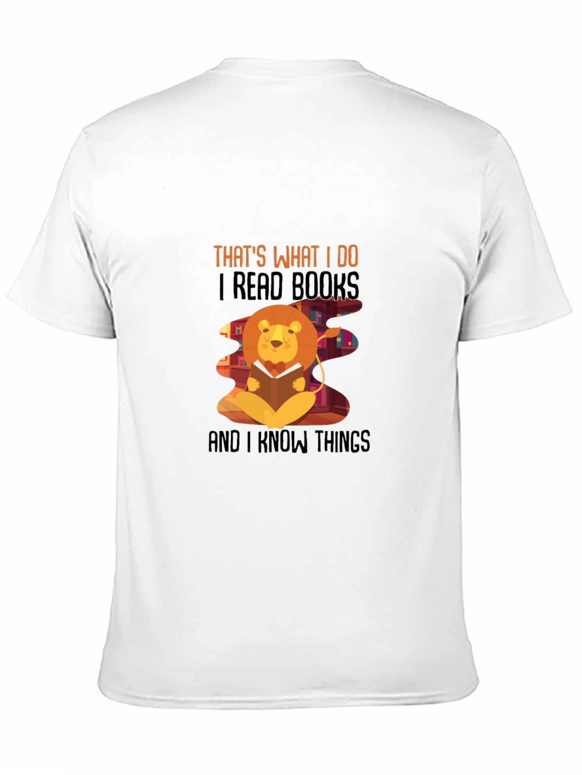 Thats What I Do T-Shirt