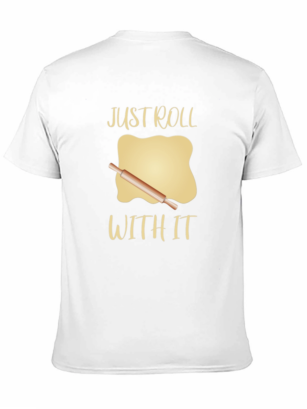 Just Roll With It Graphic Tee
