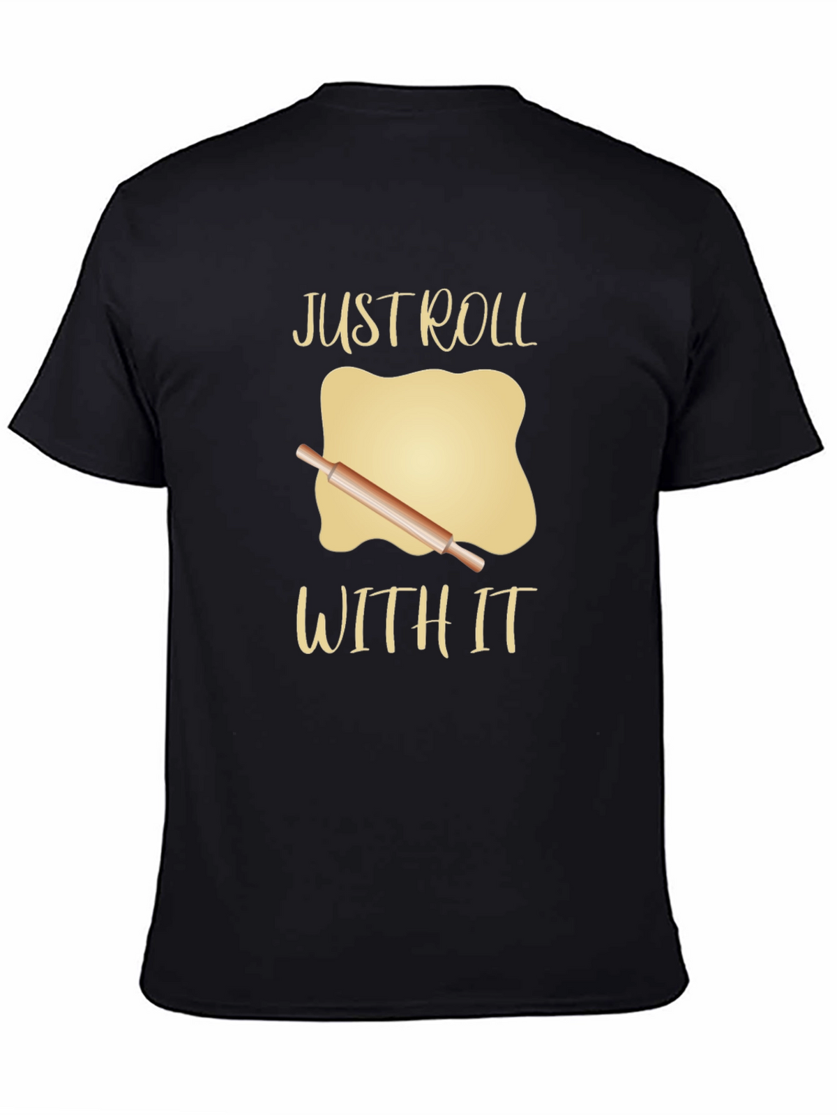 Just Roll With It Graphic Tee