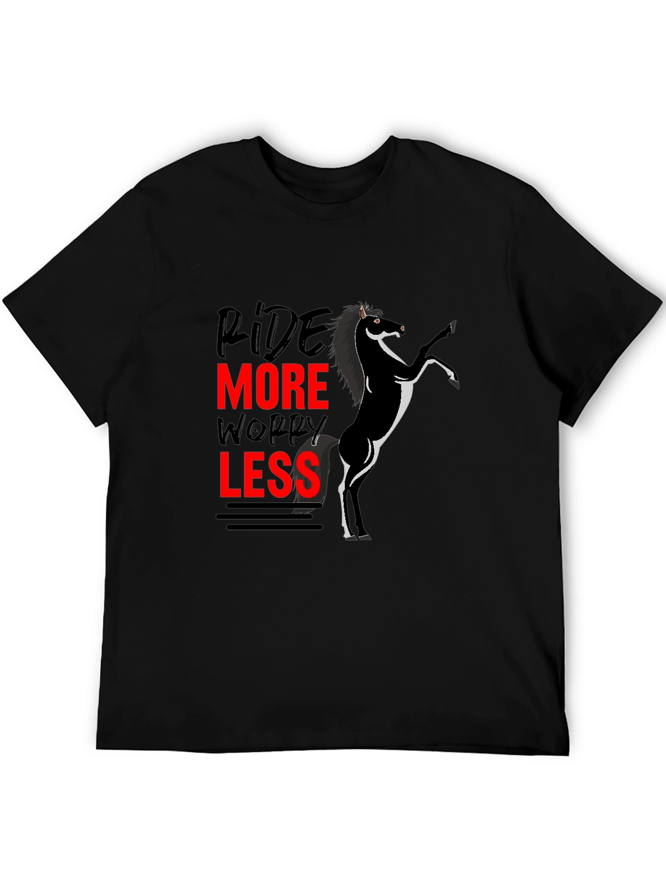 Ride More Worry Less Horse T-Shirt