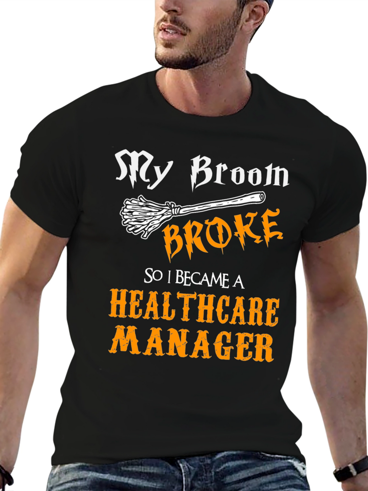 Healthcare Manager Funny T-Shirt