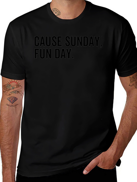 Cause Sunday Fun Day. Black Graphic T-Shirt