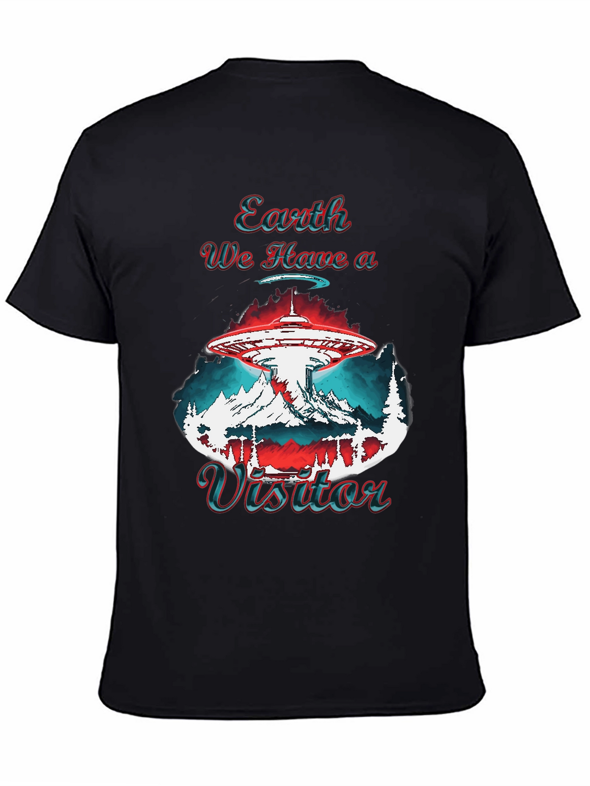 Earth We Have a Visitor Graphic T-Shirt