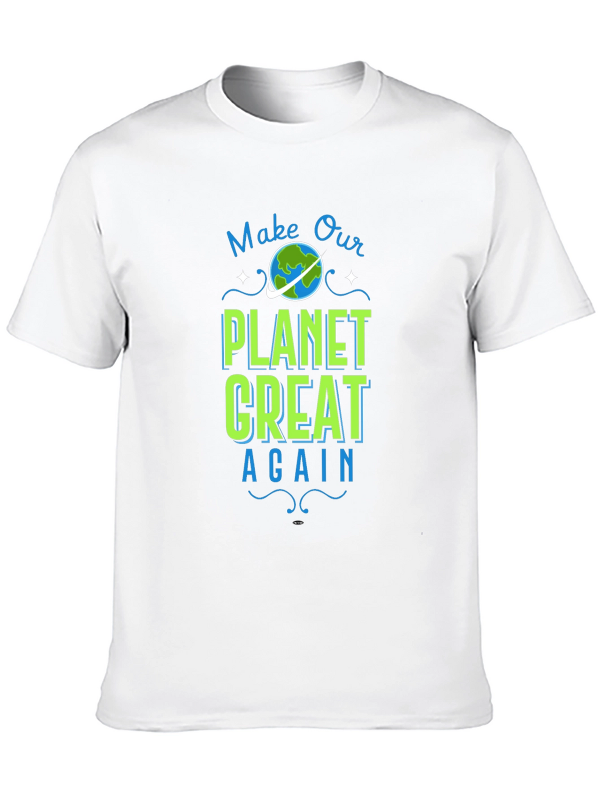 Make Our Planet Great Again Graphic Tee