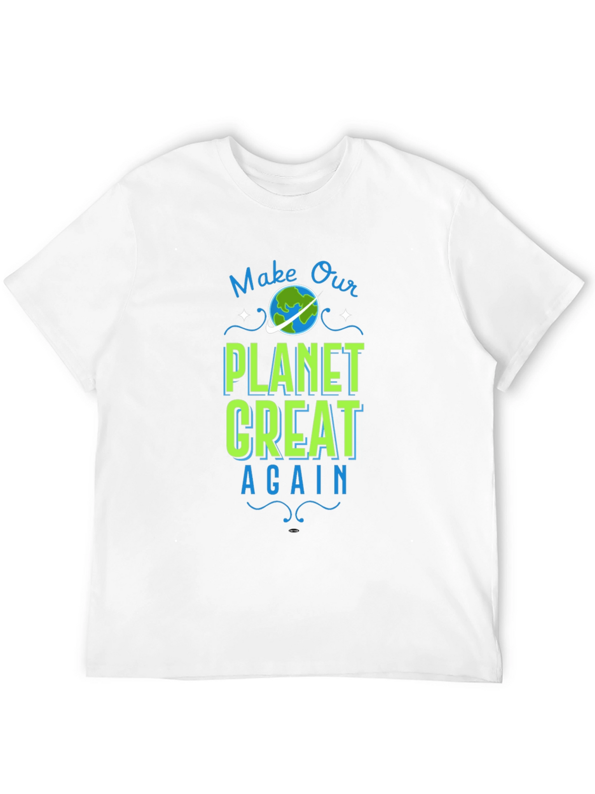 Make Our Planet Great Again Graphic Tee
