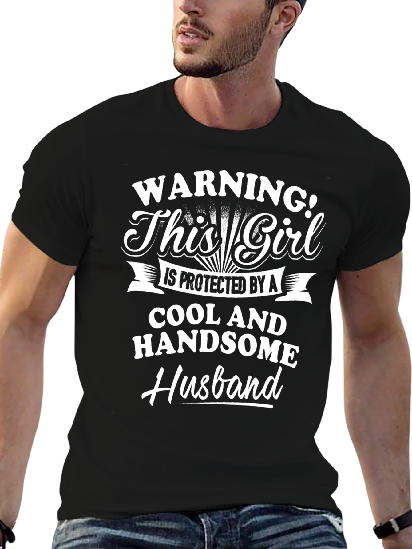 Warning! Protected by Cool Handsome Husband Graphic Tee