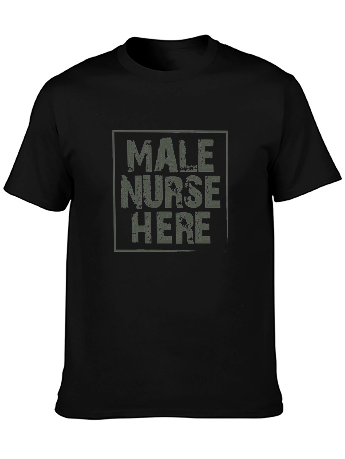 Male Nurse Here Black T-Shirt