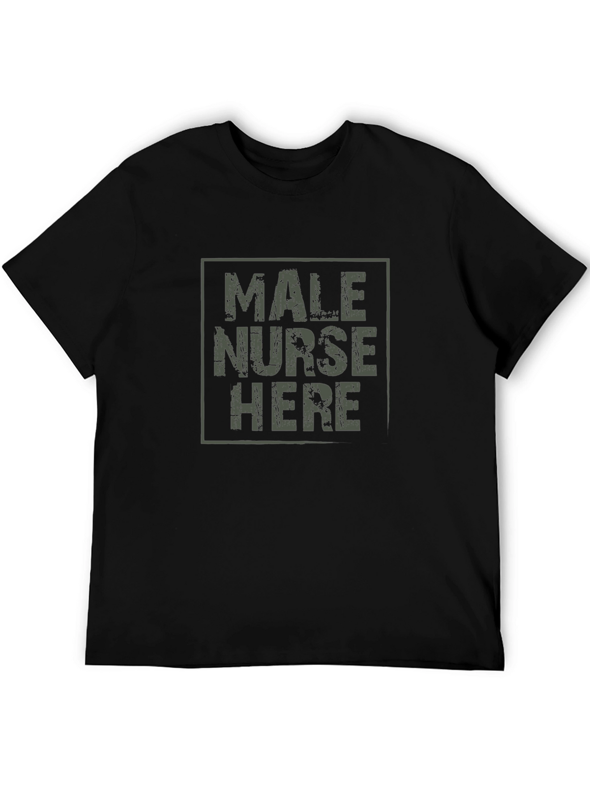 Male Nurse Here Black T-Shirt
