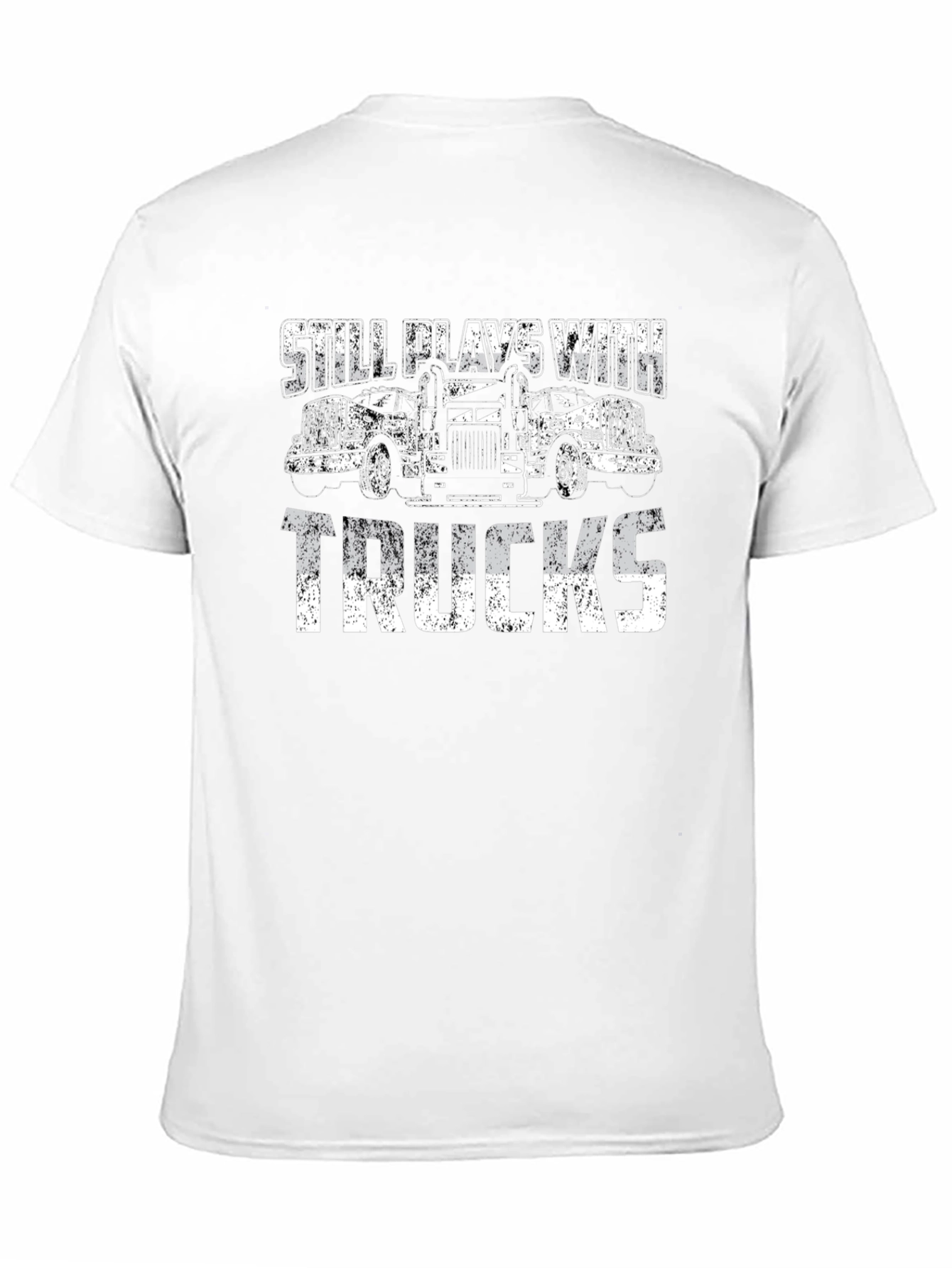 Still Plays With Trucks Graphic Tee