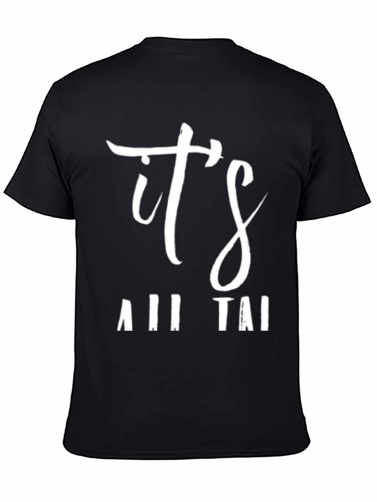 Its All Thai T-Shirt
