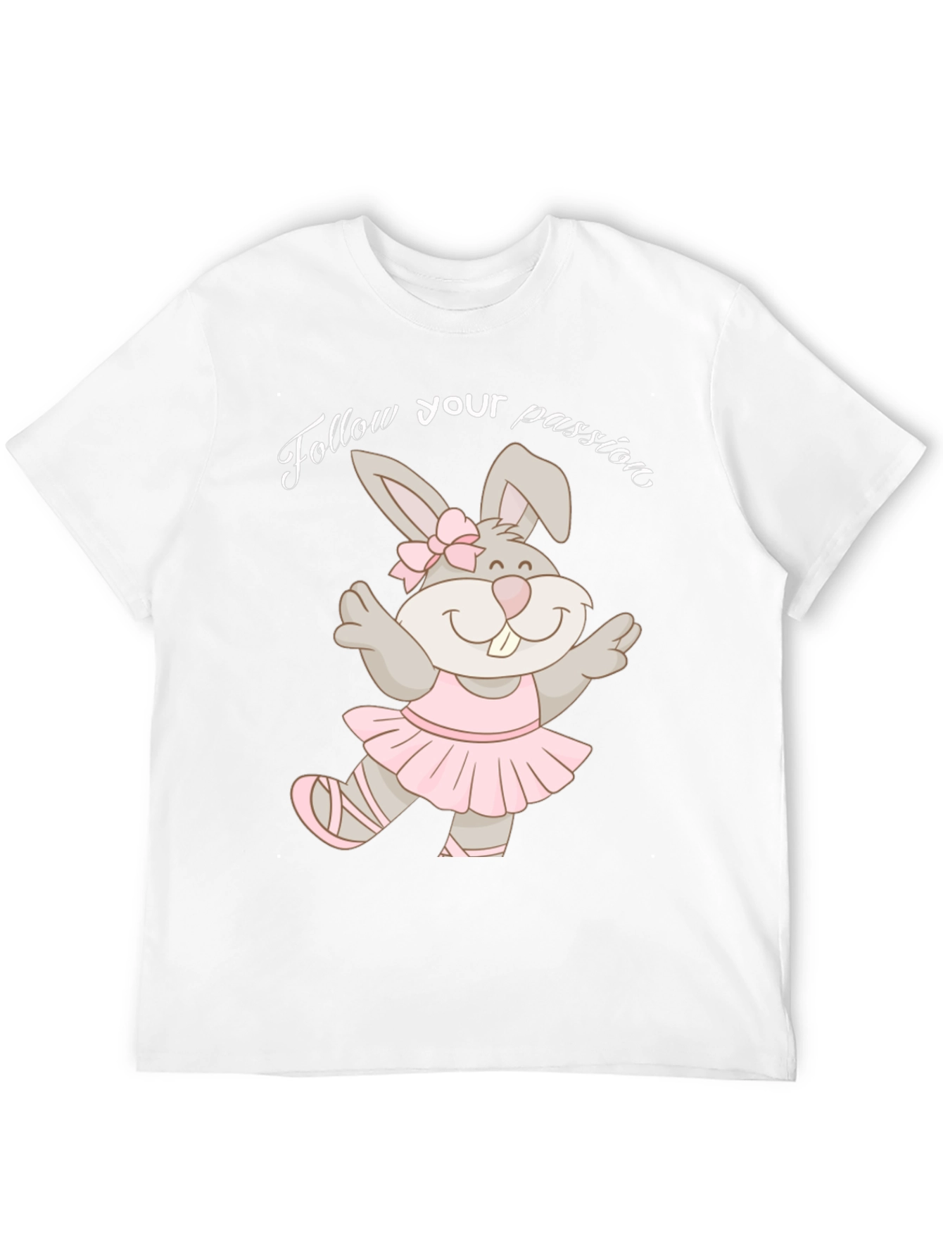 Dancing Bunny T-Shirt - Follow Your Passion!