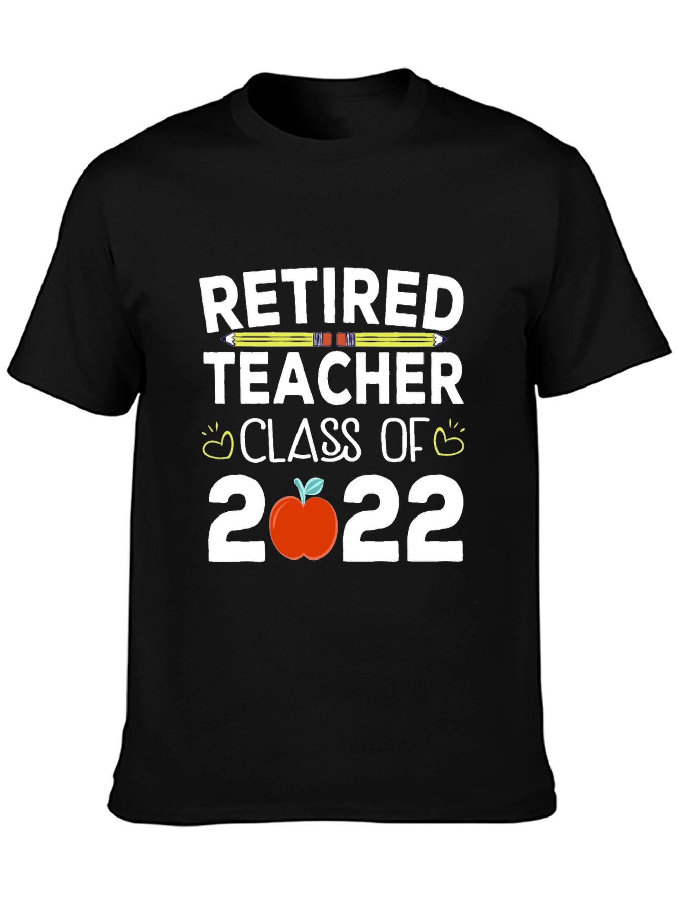 Retired Teacher Class of 2022 T-Shirt