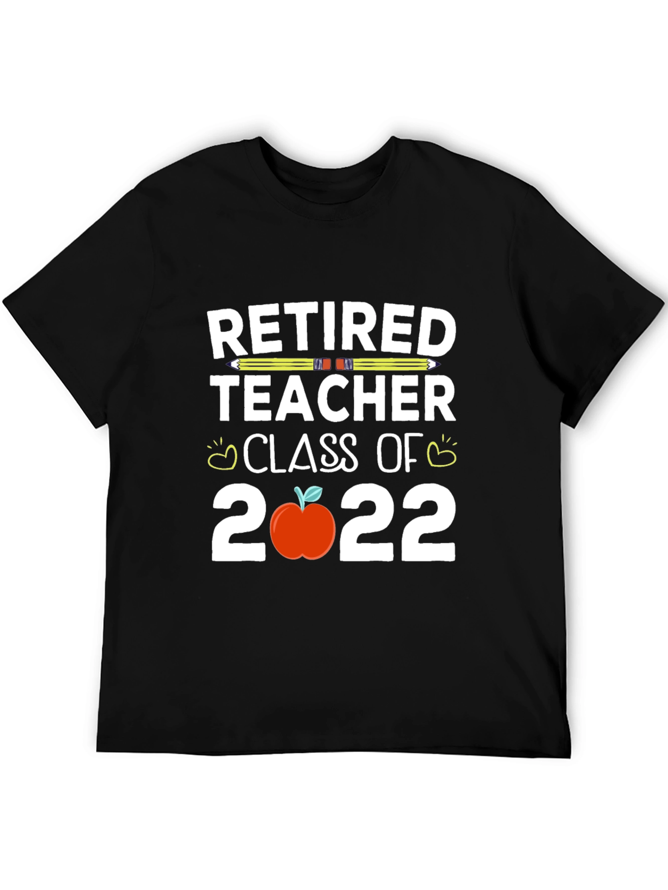 Retired Teacher Class of 2022 T-Shirt