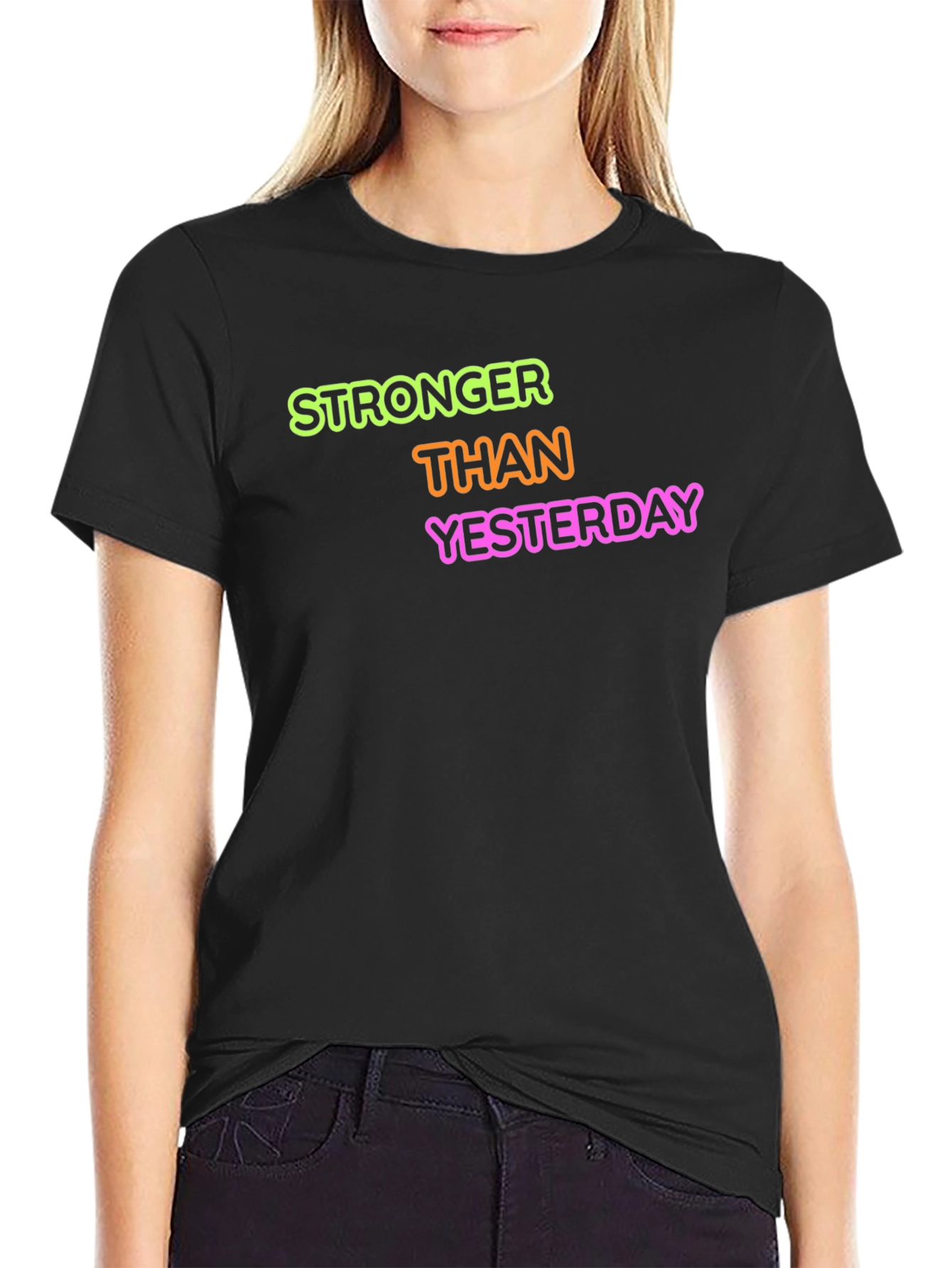 Stronger Than Yesterday Graphic Tee
